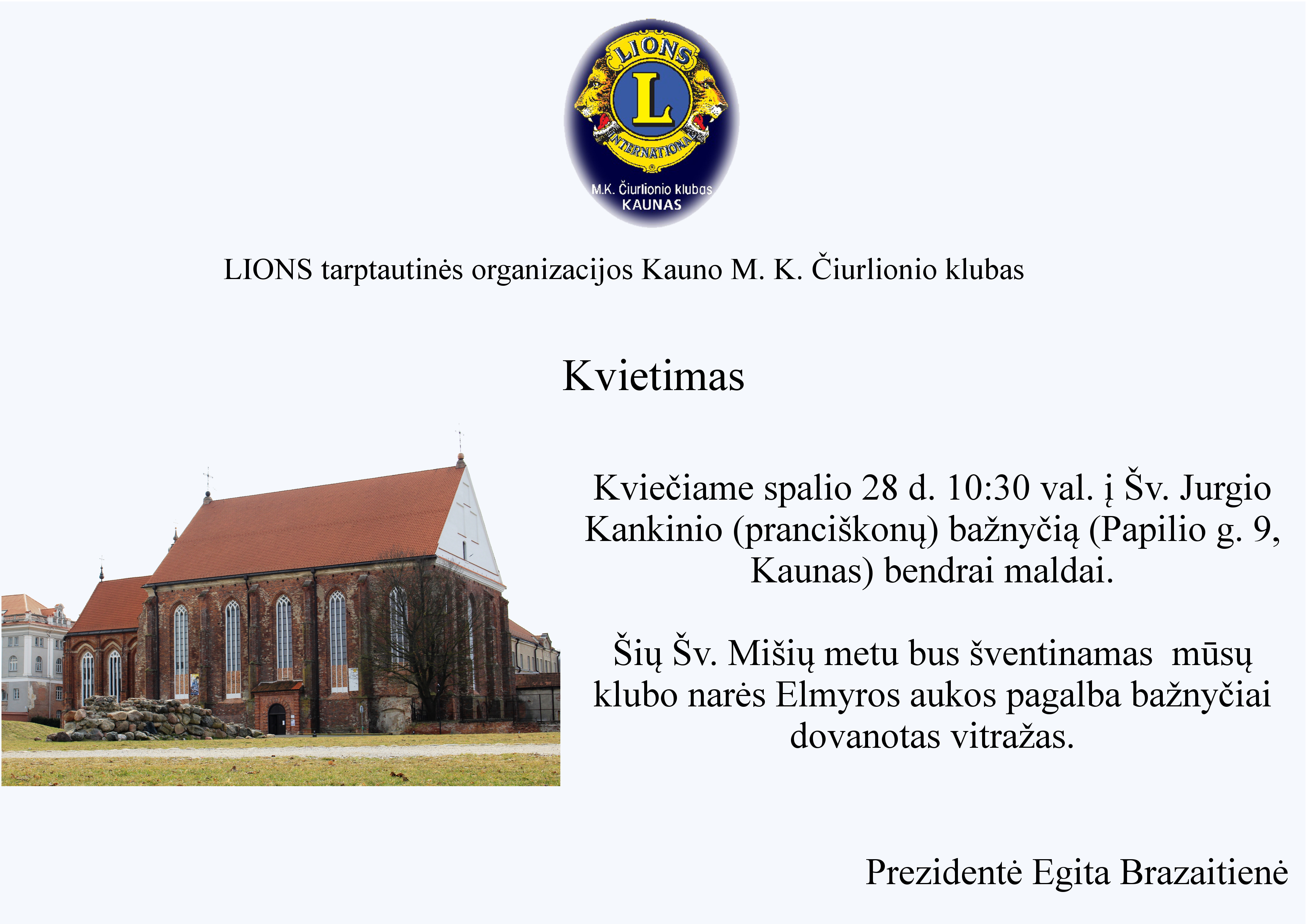 Kvietimas į Šv. Mišias spalio 28 d.